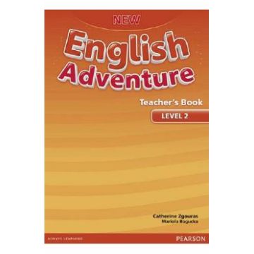 New English Adventure Teacher's Book Level 2 - Catherine Zgouras, Mariola Bogucka