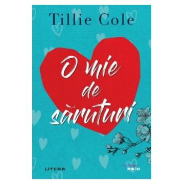 O mie de saruturi - Tillie Cole