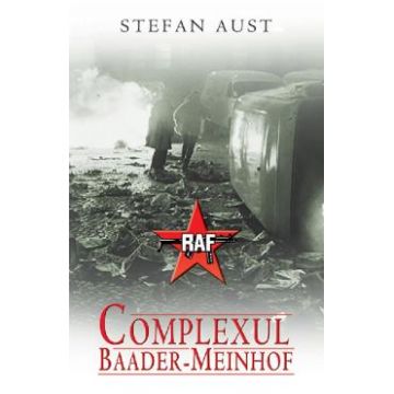 Complexul Baader-Meinhof - Stefan Aust