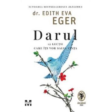 Darul - Dr. Edith Eva Eger