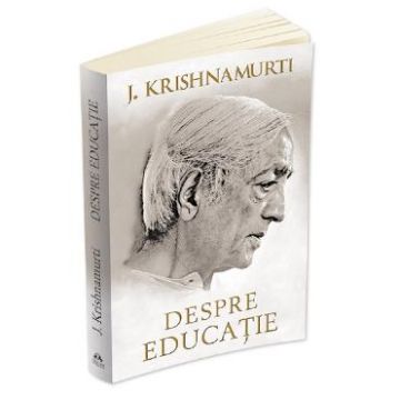 Despre educatie Ed.2014 - J. Krishnamurti