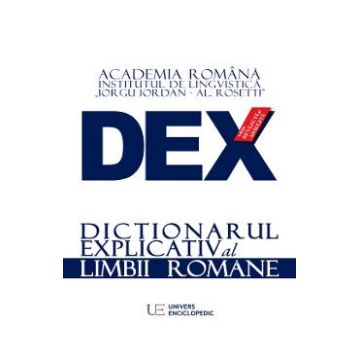 Dex - dictionar explicativ al limbii romane
