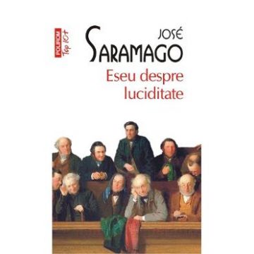 Eseu despre luciditate - Jose Saramago