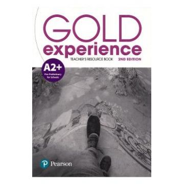 Gold Experience 2nd Edition A2+ Teacher's Resource Book