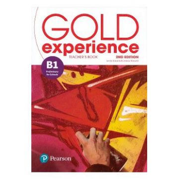 Gold Experience 2nd Edition B1 Teacher's Book - Lynda Edwards, Lindsay Warwick