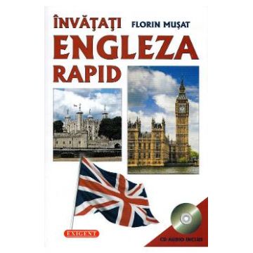 Invatati engleza rapid + CD - Florin Musat