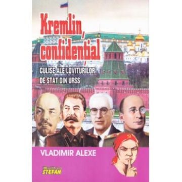 Kremlin, confidential - Vladimir Alexe