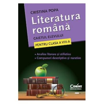 Limba romana - Clasa 8 - Caietul elevului - Cristina Popa