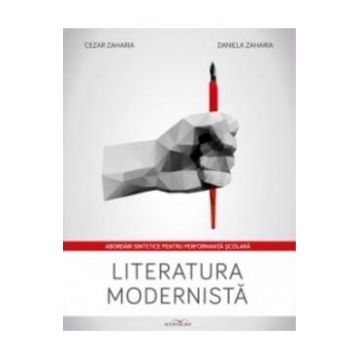 Literatura Modernista - Cezar Zaharia, Daniela Zaharia