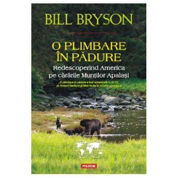 O plimbare in padure - Bill Bryson