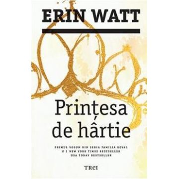 Printesa de hartie - Erin Watt