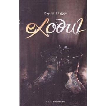 Exodul - Daniel Dragan