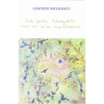 Carte pentru indragostitii care vor sa se imprieteneasca - Costion Nicolescu