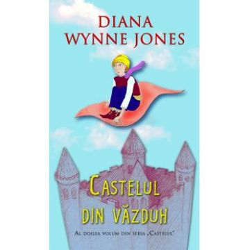 Castelul din vazduh - Diana Wynne Jones
