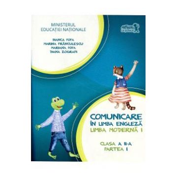 Comunicare in limba engleza L1 - Clasa 2. Partea 1 - Manual + CD - Bianca Popa, Marina Franculescu