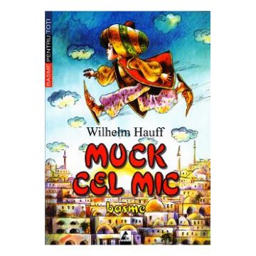 Muck Cel Mic - Wilhelm Hauff