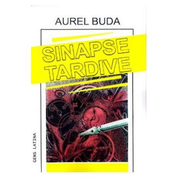 Sinapse tardive - Aurel Buda