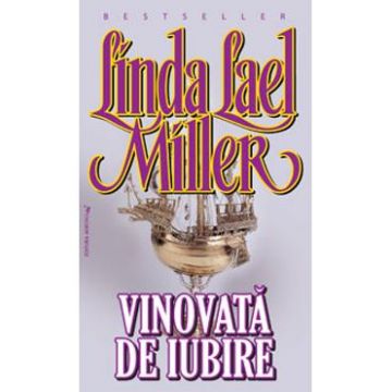 Vinovata de iubire - Linda Lael Miller