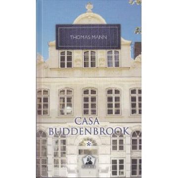 Casa Buddenbrook Vol.1 - Thomas Mann