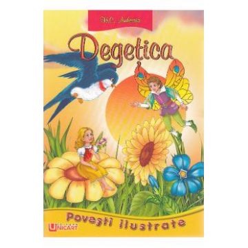 Degetica - Povesti Ilustrate