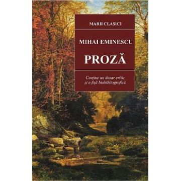 Proza Ed.2015 - Mihai Eminescu