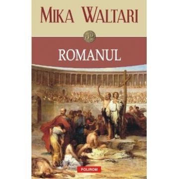 Romanul - Mika Waltari