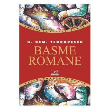 Basme Romane - G. Dem. Teodorescu