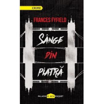Sange din piatra - Frances Fyfield