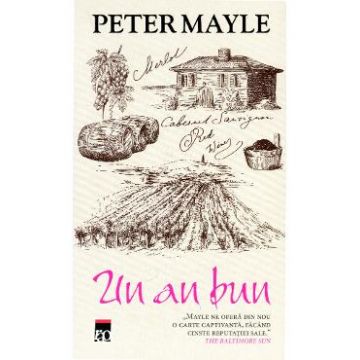Un an bun - Peter Mayle