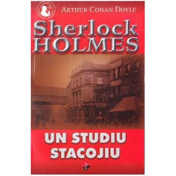 Un studiu stacojiu - Arthur Conan Doyle
