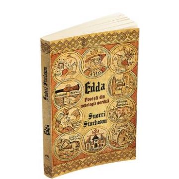 Edda. Povesti din mitologia nordica - Snorri Sturluson