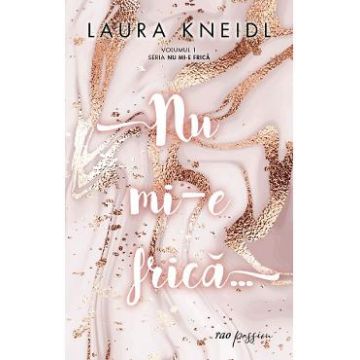 Nu mi-e frica - Laura Kneidl