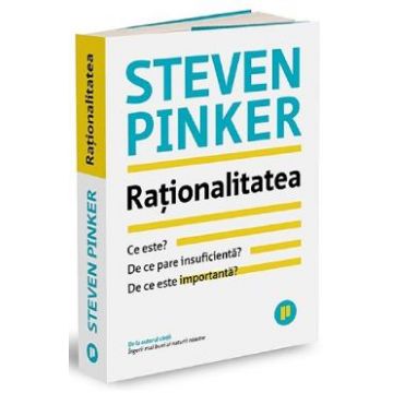 Rationalitatea - Steven Pinker