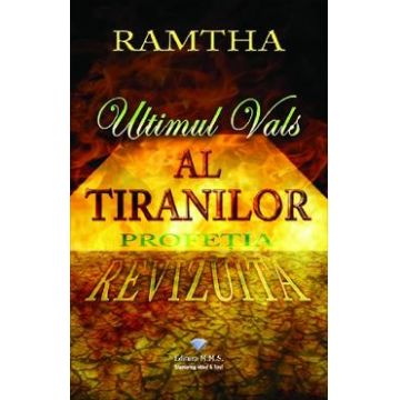 Ultimul vals al tiranilor - Ramtha