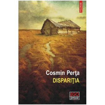 Disparitia - Cosmin Perta