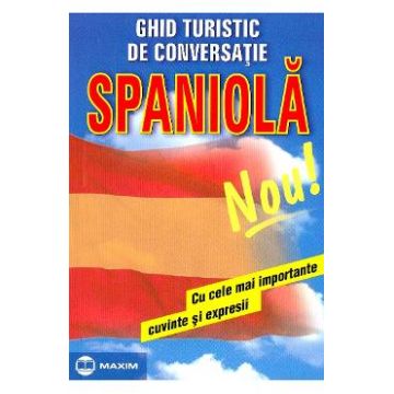 Ghid turistic de conversatie: Spaniola