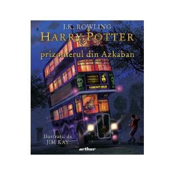 Harry Potter si prizonierul din Azkaban - J. K. Rowling