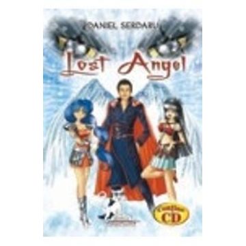 Lost angel - Daniel Serdaru Contine CD