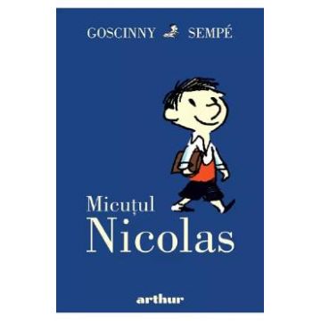 Micutul Nicolas - Rene Goscinny, Jean-Jacques Sempe