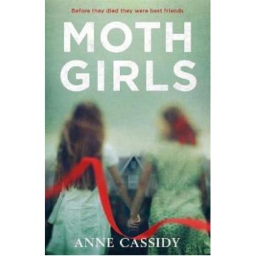 Moth Girls - Anne Cassidy