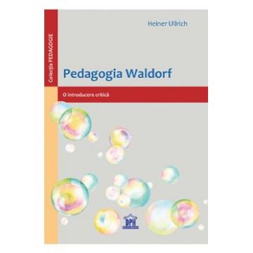 Pedagogia Waldorf - Heiner Ullrich