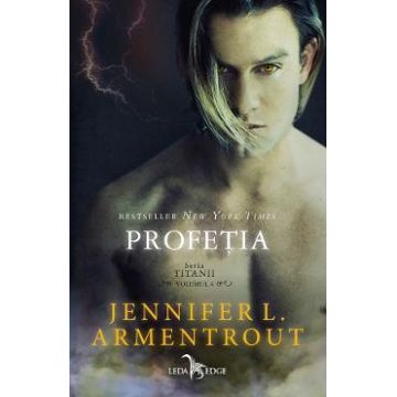 Profetia. Seria Titanii Vol.4 - Jennifer L. Armentrout