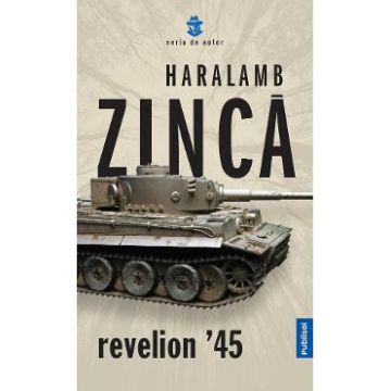 Revelion '45 - Haralamb Zinca