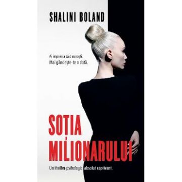 Sotia milionarului - Shalini Boland