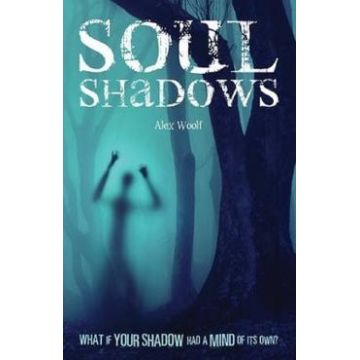 Soul Shadows - Alex Woolf