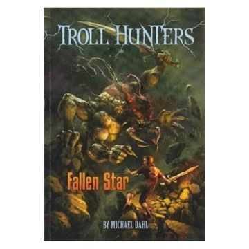 Troll Hunters: Fallen Star - Michael Dahl