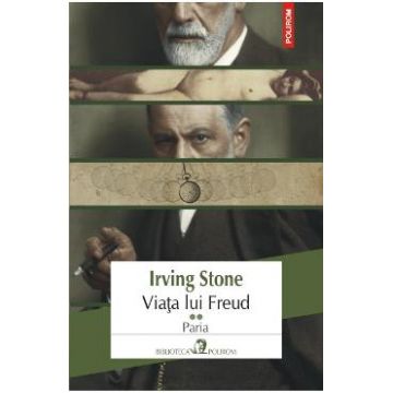 Viata lui Freud vol.2: Paria - Irving Stone
