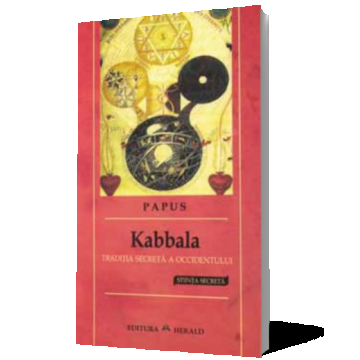 Kabbala. Traditia secreta a occidentului