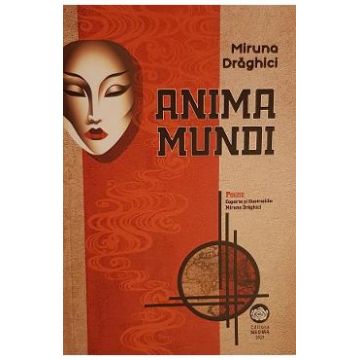 Anima mundi - Miruna Draghici