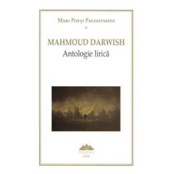 Antologie lirica vol.1 - Mahmoud Darwish